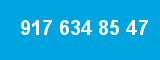 917 634 85 47